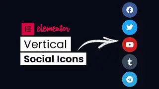 Vertically Aligned Elementor Social Icons | WordPress Elementor Tutorial | Elementor Tips And Tricks