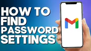 How to Find Gmail Password Settings on Android Phone 2022