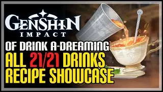 All 21 Drink Recipes Genshin Impact Of Drink A Dreaming