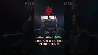 RooiMoer - Hoe Soek Ek Jou In DIe Storm
