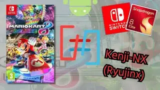 [Kenji-NX v2.0.3/ Ryujinx] Mario Kart 8 Deluxe - Snapdragon 8 Elite
