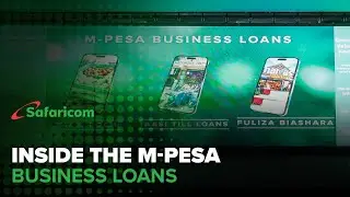 Safaricom Newsroom | Inside the M-PESA Business loans #SafaricomNews
