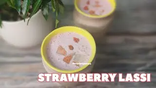 Strawberry Lassi|Summer recipes