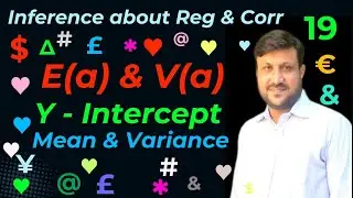 Derive Mean and Variance of Y-Intercept of Simple Linear Regression Model  |  E ( a )  &  V ( a ) .