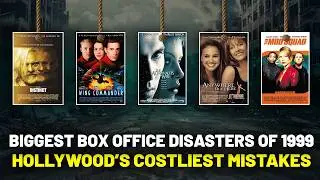 13 Biggest Box Office DISASTERS of 1999 | Hollywood's Costliest Mistakes