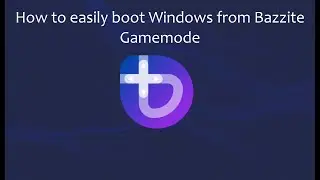 How to easily boot Windows from Bazzite Gamemode