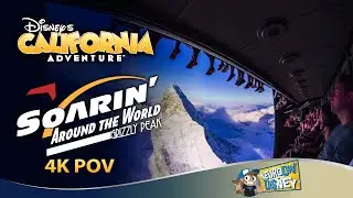 2025 Soarin&rsquo; Around The World Full Ride - Disneyland California Adventure - 4K POV Clear View