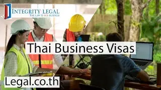 The Standard Thai Business Visa: Safe Port in an Immigration Storm?