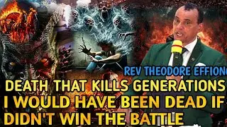 DEATH THAT KILLS GENERATIONS||REV THEODORE EFFIONG 