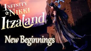 Infinity Nikki: New Beginnings in Itzaland - Chapter 1 main Quest JP