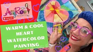 Warm and Cool Heart Painting with Artsy Rose