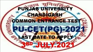 PU-CET(PG) I PUNJAB UNIVERSITY CHANDIGARH COMMON ENTRANCE TEST FOR PG COURSES-2021I