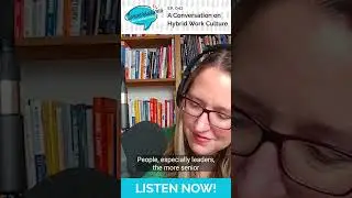 Hybrid Work Culture with Nola Simon