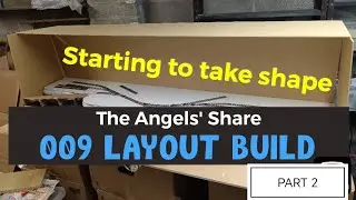 Part 2 - The Angels' Share 009 narrow gauge layout build. Fascia, design change & running trains.