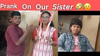 Our first video with prank on Our sister #suryasisters #youtubevideo #prank video 🤣😥♥️💗💕🥰