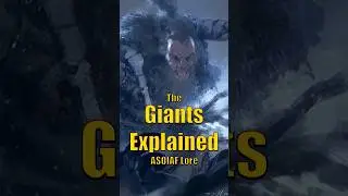 Giants Explained ASOIAF Lore