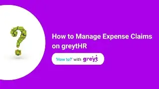 How to Manage Expense Claims on greytHR
