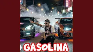 Gasolina (feat. Sayel) (2026)