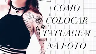 DICAS DE APPS // EDIÇÃO DE FOTOS TUMBLR (TATUAGEM NA FOTO)