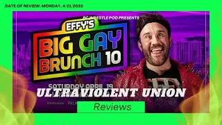 🌈 GCW Effy&rsquo;s Big Gay Brunch 10 Review | Drag, Drama & Dropkicks! 💅🍳