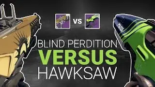 Destiny | Blind Perdition (Adept) vs Hawksaw (Vendor)