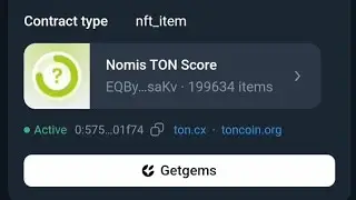 HOW TO CHECK IF NOMIS TON SCORE MINTED NFT IS ACTIVE OR NOT