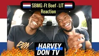 SBMG Ft Boef -  LIT @Raymanbeats Harvey Don TV