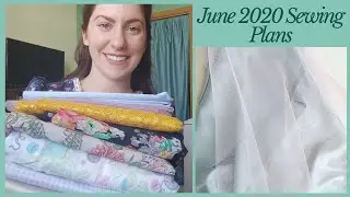 June 2020 Sewing Plans