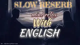 Stay a little longer song  // #01  study focus song. Slow & reverse 🎶