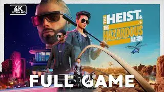 SAINTS ROW  The Heist & The Hazardous - Full Gameplay Walkthrough [PC 4K 60FPS] - No Commentary