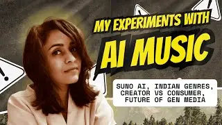 I Tested SunoAI with Indian Music: Creative x Product Breakdown of AI Music