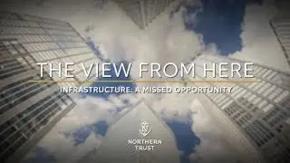 The View From Here: Infrastructure - A Missed Opportunity (December 4, 2018)