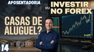 O QUE GERA MAIS RENDA PASSIVA/ALUGUEL OU FOREX? APOSENTADORIA MR. ROBOT ROBOFOREX #14