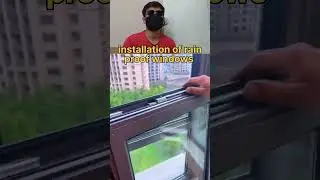 installation of rain proof windows 😍😳😲