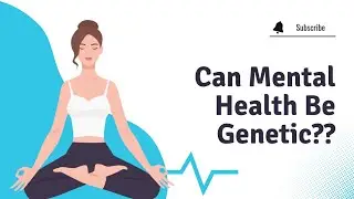 Can Mental Health Be Genetic?? #mindfuljourney #psychinsights #consciousliving #mental