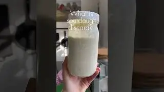 What Is Sourdough Discard?#bakingbasics #sourdoughstarter #recipe #sourdoughdiscard #wildyeastbread