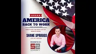 America Back to Work: Shane Spraggs, Virtira