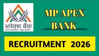 MP Apex Bank Recruitment Alert 2026 || Clerk , Officer Notification Out 👇|| Online Application Start