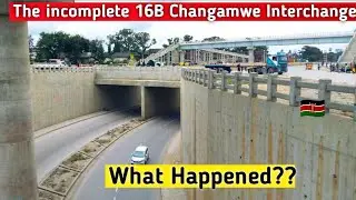 What Happened To Ksh16 Billion Changamwe Interchange?? Construction Abadoned🇰🇪