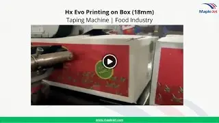 Hx Evo | 18mm Printing on Boxes | Taping Machine Application | Food Industry