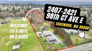 Multi-Family Investment Opportunity w/ 5 Acres - 2407-2421 98th Ave Ct E, Edgewood, WA