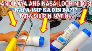 WHAT'S INSIDE OF THIS WATER FILTER CARTRIDGE ??? || TAGALOG