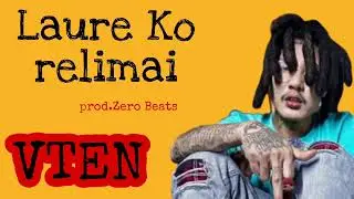VTEN Type Beat | Laure ko Relimai | new Nepali Rap Beat 2022