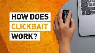 How Does Clickbait Work ?