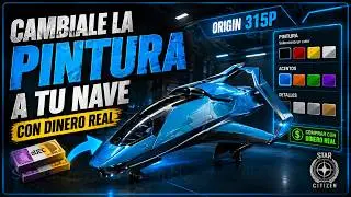 Star Citizen | Así le cambias el diseño estético a tu nave (Método con dinero real) 💸