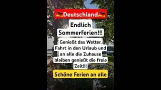 Sommerferien🥳🎉🇩🇪🏝 #ferien #deutschland #sommer #genie&szlig;en #urlaub