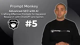 Advanced SEO with AI I Crafting Effective Prompts for Keyword Research with ChatGPT and Gemini #5