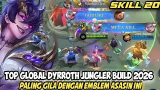 Ternyata Begini Cara Top Global Main Dyrroth Jungler 2026
