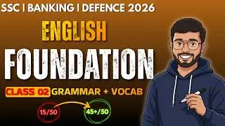 English Foundation Class 02 | Grammar + Vocabulary | SSC Banking Defence 2026
