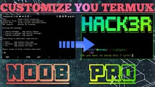Customize your termux : ||&bull;NOOB-PRO&bull;||